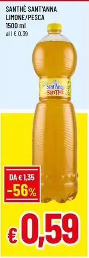Famila Superstore SanTHE Sant'Anna offerta