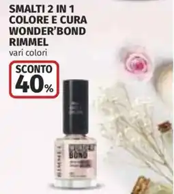 Ipercoop Smalti 2 in 1 colore e cura Wonder'Bond Rimmel offerta