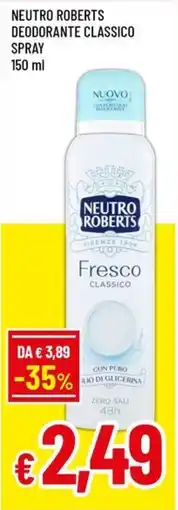 Famila Superstore Neutro Roberts Deodorante Classico Spray offerta