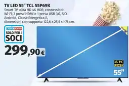 Ipercoop TV LED 55" TCL 55P69K offerta