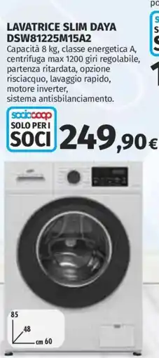 Ipercoop LAVATRICE SLIM DAYA offerta