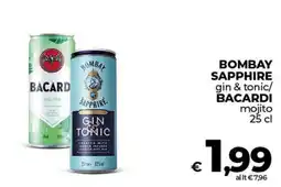 Coop Radenza BOMBAY SAPPHIRE gin & tonic/ BACARDI mojito offerta