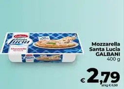 Ipercoop Radenza Mozzarella Santa Lucia GALBANI offerta