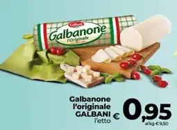 Ipercoop Radenza Galbanone l'originale GALBANI offerta