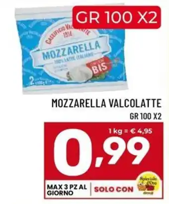 Il Centesimo Mozzarella Valcolatte offerta