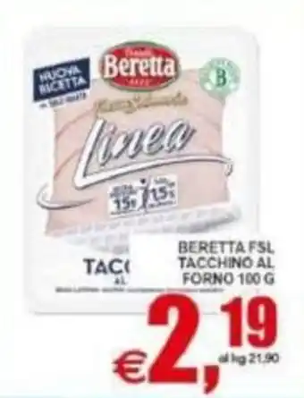 Pewex Beretta Tacchino al Forno offerta