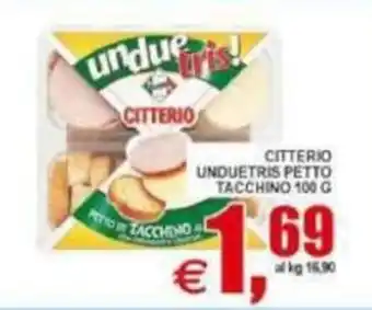 Pewex CITTERIO UNDUETRIS PETTO TACCHINO offerta