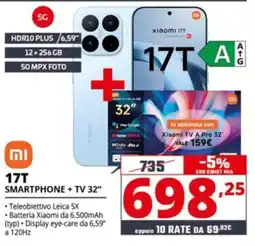Comet Xiaomi 17T SMARTPHONE + TV 32" offerta