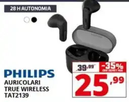 Comet PHILIPS AURICOLARI TRUE WIRELESS TAT2139 offerta