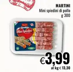 Famila Martini Mini spiedini di pollo offerta