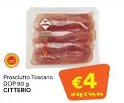 Unes Prosciutto Toscano DOP CITTERIO offerta