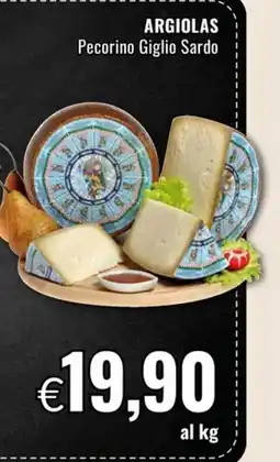 Famila ARGIOLAS Pecorino Giglio Sardo offerta