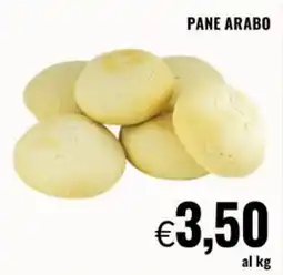 Famila PANE ARABO offerta