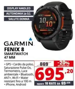 Comet GARMIN FENIX 8 SMARTWATCH 47 MM offerta