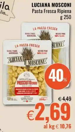 Famila Luciana Mosconi Pasta Fresca Ripiena offerta