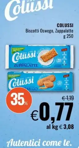 Famila Colussi Biscotti Oswego, Zuppalatte offerta