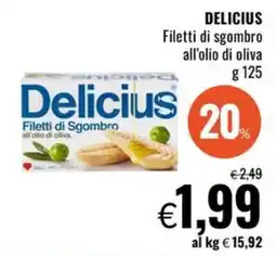 Famila Delicius Filetti di Sgombro all'olio di oliva offerta