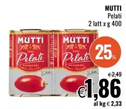 Famila MUTTI Pelati offerta