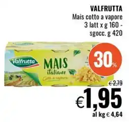 Famila Valfrutta Mais italiano offerta
