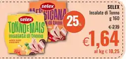 Famila SELEX Insalate di Tonno offerta