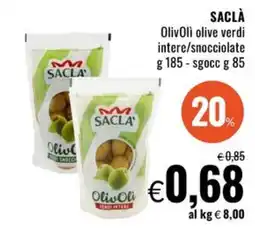 Famila SACLÀ OlivOli olive verdi intere/snocciolate offerta