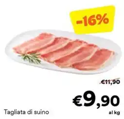 Unes Tagliata di suino offerta