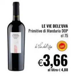 Famila LE VIE DELL'UVA Primitivo di Manduria DOP offerta