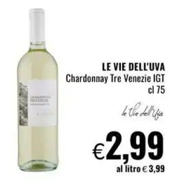 Famila LE VIE DELL'UVA Chardonnay Tre Venezie IGT offerta