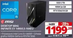 Comet msi DESKTOP MAG INFINITE E1 14NVL5-104EU offerta