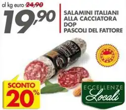 Italmark Salamini Italiani alla Cacciatore DOP Pascoli del Fattore offerta
