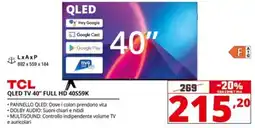 Comet TCL QLED TV 40" FULL HD 40S59K offerta