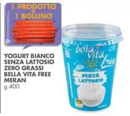 Italmark Yogurt bianco senza lattosio bella vita free Meran offerta