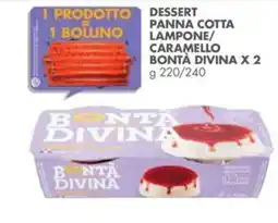 Italmark Dessert panna cotta lampone/ caramello Bontà Divina offerta