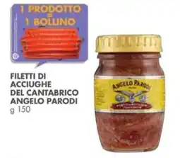 Italmark Filetti di acciughe del Cantabrico Angelo Parodi offerta