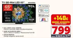 Comet TV QD-Mini LED 65" TCL offerta