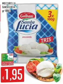 Sisa Mozzarella Santa Lucia offerta