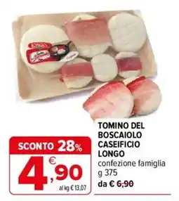 Iperal Tomino del Boscaiolo Caseificio Longo offerta