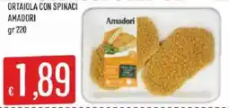 Sisa Ortaiola con spinaci Amadori offerta