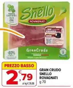 Iperal GranCrudo Snello Rovagnati offerta