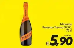 Iper Super Conveniente Mionetto Prosecco Treviso D.O.C. offerta
