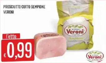 Sisa Prosciutto cotto sempione Veroni offerta