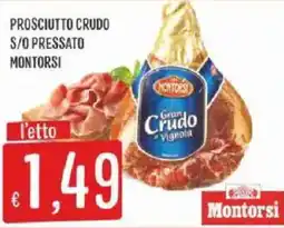 Sisa Prosciutto Crudo S/O Pressato Montorsi offerta