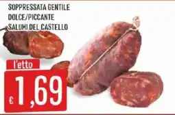 Sisa Soppressata Gentile Salumi del Castello offerta
