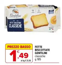 Iperal Fette biscottate Gentilini classiche offerta