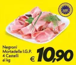 Iper Super Conveniente Negroni Mortadella I.G.P. offerta
