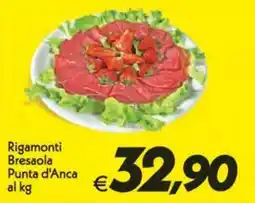 Iper Super Conveniente Rigamonti Bresaola Punta d'Anca offerta