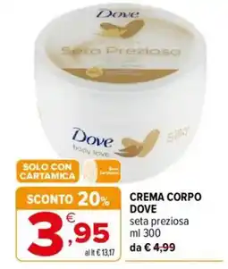 Iperal Crema corpo Dove seta preziosa offerta