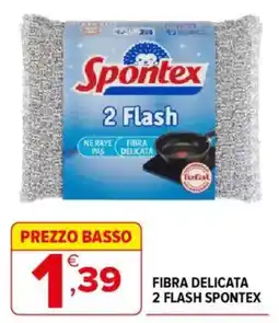 Iperal FIBRA DELICATA 2 FLASH SPONTEX offerta