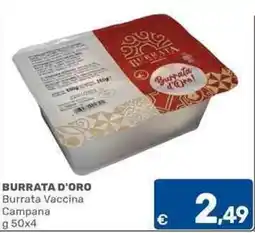 C+C Cash and Carry Burrata d'Oro Burrata Vaccina Campana offerta