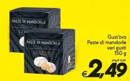 Iper Super Conveniente Gust'oro Paste di mandorle offerta